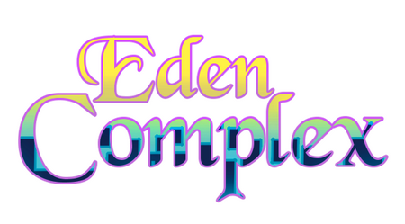 Eden Complex Eden Complex